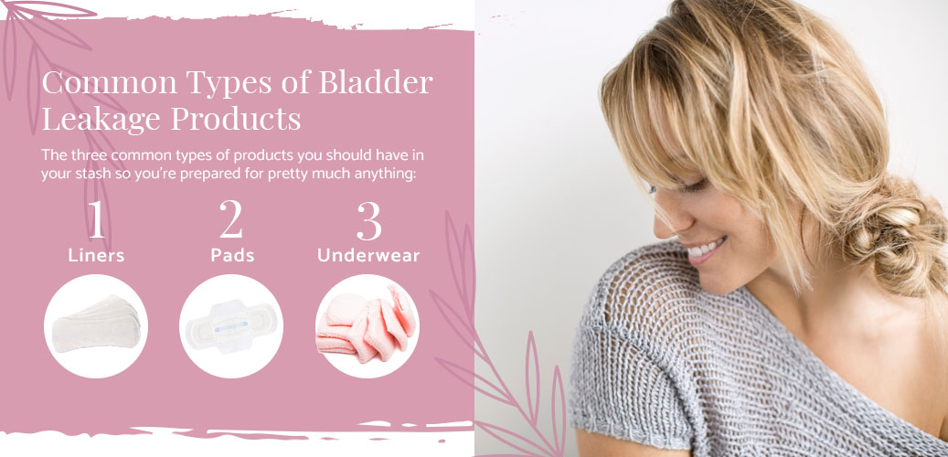 Common types of bladder leakage products