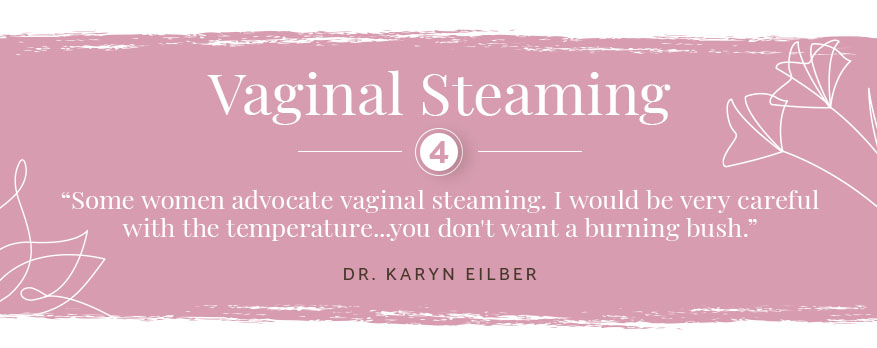 vaginal steaming careful temperature