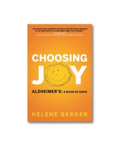 Choosing Joy - Alzheimers: A Book of Hope